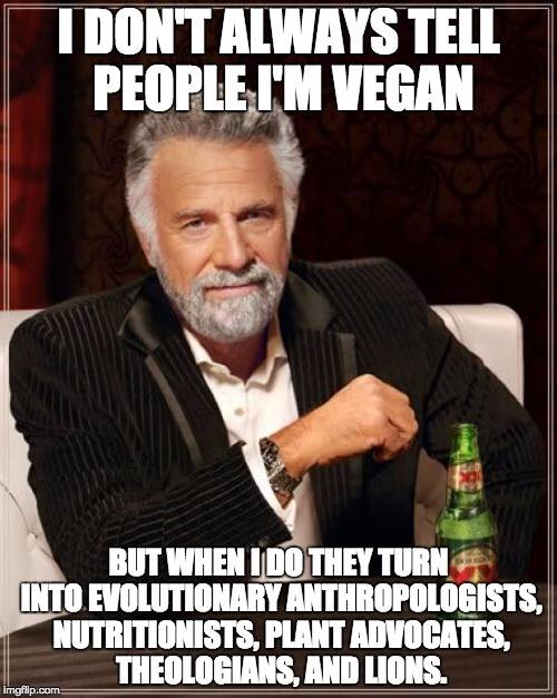 IdontAlwaysTellPeopleImVegan-pict
